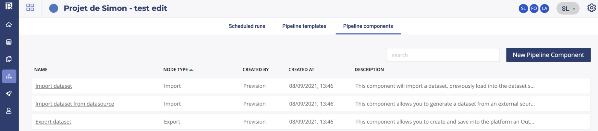 Pipeline Component Main screen