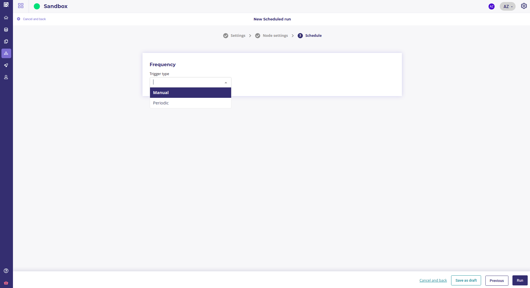 The main Scheduled run schedule settings